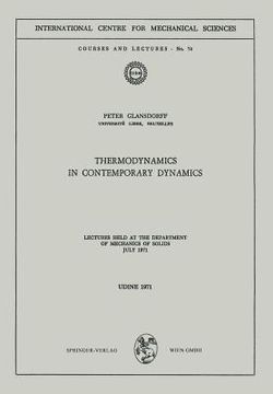 portada thermodynamics in contemporary dynamics: lectures held at the department of mechanics of solids, july 1971
