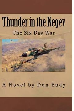 portada Thunder in the Negev: The Six Day War (en Inglés)