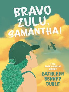 portada Bravo Zulu, Samantha! (en Inglés)