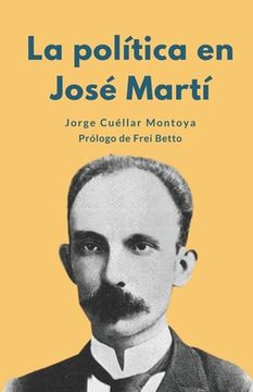 portada La política en José Martí