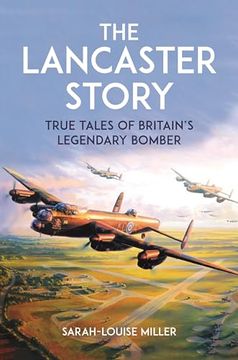 portada The Lancaster Story (en Inglés)