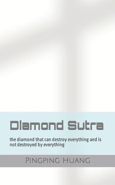 portada Diamond Sutra: the diamond that can destroy everything and is not destroyed by everything