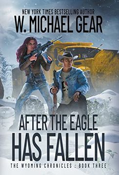 portada After the Eagle has Fallen: The Wyoming Chronicles: Book Three 