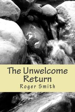 portada The Unwelcome Return (in English)