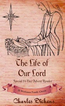 portada The Life of Our Lord: Special 24-Day Advent Reader