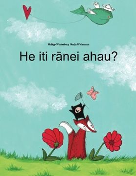 portada He iti ranei ahau?: Children's Picture Book (Maori Edition)