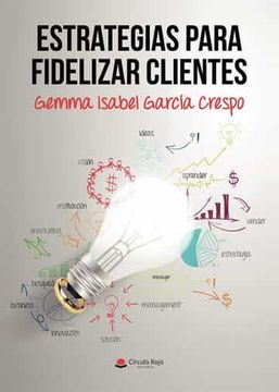 portada Estrategias Para Fidelizar Clientes (in Spanish)
