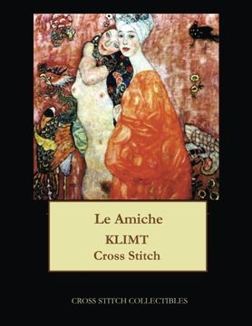 portada Le Amiche: Gustav Klimt cross stitch pattern