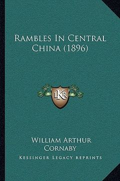 portada rambles in central china (1896) (en Inglés)