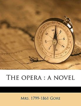 portada the opera: a novel volume 3 (en Inglés)