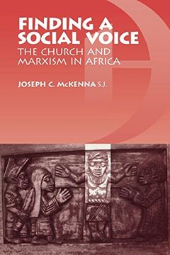 portada Finding a Social Voice: The Church and Marxism in Africa (en Inglés)