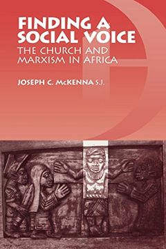 portada Finding a Social Voice: The Church and Marxism in Africa (in English)