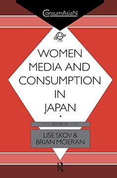 portada Women, Media and Consumption in Japan (Consumasian Series) (en Inglés)