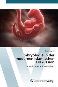 portada Embryologie in der modernen islamischen Diskussion
