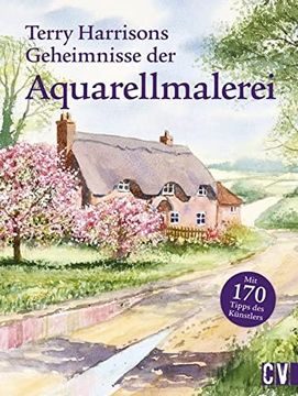 portada Terry Harrisons Geheimnisse der Aquarellmalerei (en Alemán)