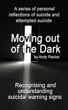 portada Moving out of the Dark: Recognising and understanding suicidal warning signs
