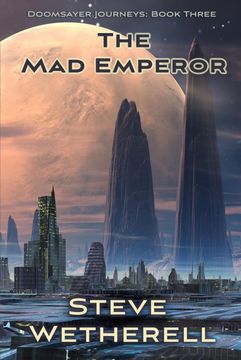 portada The mad Emperor: The Doomsayer Journeys Book 3 (in English)
