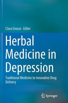 portada Herbal Medicine in Depression: Traditional Medicine to Innovative Drug Delivery (en Inglés)