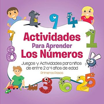 portada Actividades para Aprender los Números: Juegos y Actividades para niños de entre 2 a 4 años de edad (Primeros Pasos)
