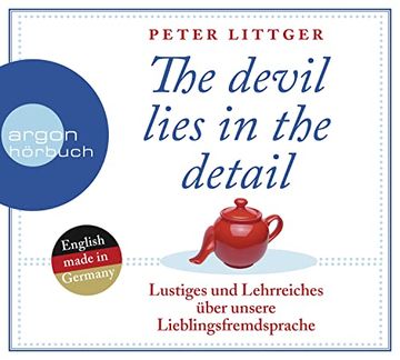 portada The Devil Lies in the Detail: Lustiges und Lehrreiches Über Unsere Lieblingsfremdsprache (en Alemán)