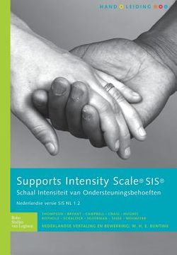 portada Sis Supports Intensity Scale (Versie NL 1.2) Handleiding: Schaal Intensiteit Van Ondersteuningsbehoeften
