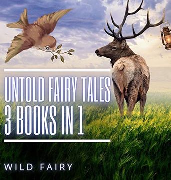 portada Untold Fairy Tales: 3 Books in 1 (en Inglés)