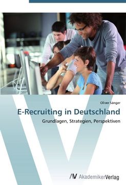 portada E-Recruiting in Deutschland: Grundlagen, Strategien, Perspektiven