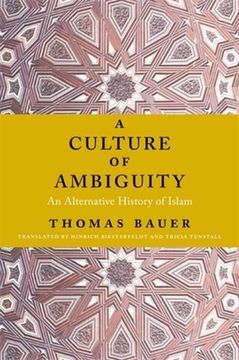 portada A Culture of Ambiguity: An Alternative History of Islam (libro en Inglés)