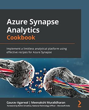 portada Azure Synapse Analytics Cookbook: Implement a Limitless Analytical Platform Using Effective Recipes for Azure Synapse (en Inglés)
