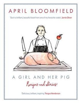 portada a girl and her pig. april bloomfield