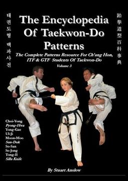 portada the encyclopaedia of taekwon-do patterns, vol 3 (en Inglés)