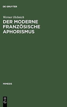 portada Der Moderne Franzosische Aphorismus: Innovation und Gattungsreflexion (en Alemán)