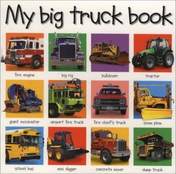 portada My big Truck Book (Smart Kids)