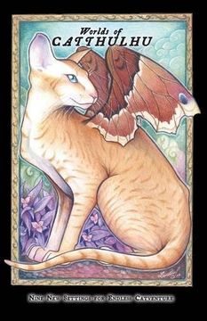 portada Cats of Catthulhu Iii: Worlds of Catthulhu: Nine new Worlds for Endless Catventure (Catdel) (en Inglés)