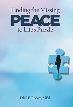 portada Finding the Missing Peace to Life'S Puzzle 