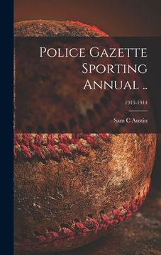 portada Police Gazette Sporting Annual ..; 1913-1914 (en Inglés)