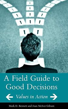 portada A Field Guide to Good Decisions: Values in Action (in English)