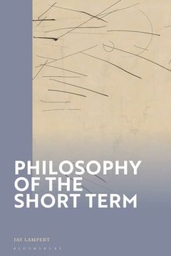 portada Philosophy of the Short Term