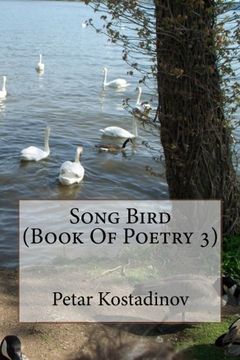 portada Song Bird (Book of Poetry, No. 3)