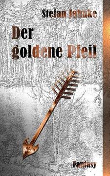 portada Der goldene Pfeil (in German)