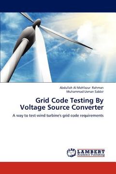 portada grid code testing by voltage source converter (en Inglés)