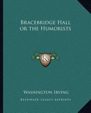 portada bracebridge hall or the humorists (en Inglés)