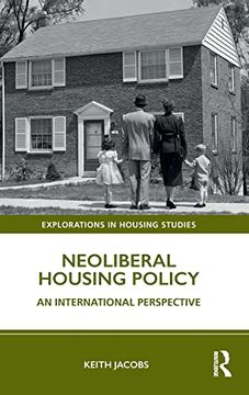 portada Neoliberal Housing Policy: An International Perspective (Explorations in Housing Studies) (en Inglés)