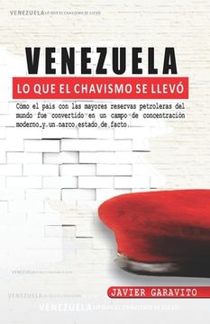 portada Venezuela: Lo que el chavismo se llevó