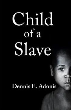 portada Child of a Slave (in English)