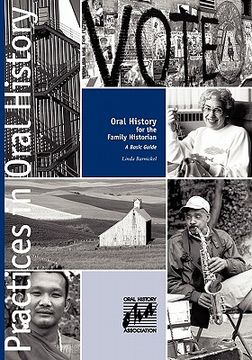 portada oral history for the family historian: a basic guide (en Inglés)