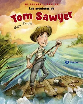 portada Mi Primer Libro de las Aventuras de tom Sawyer
