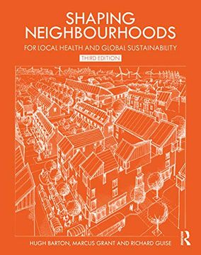 portada Shaping Neighbourhoods: For Local Health and Global Sustainability (en Inglés)