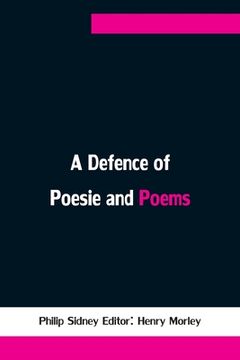 portada A Defence of Poesie and Poems (en Inglés)