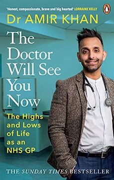 portada The Doctor Will See You Now: The Highs and Lows of My Life as an Nhs GP (in English)